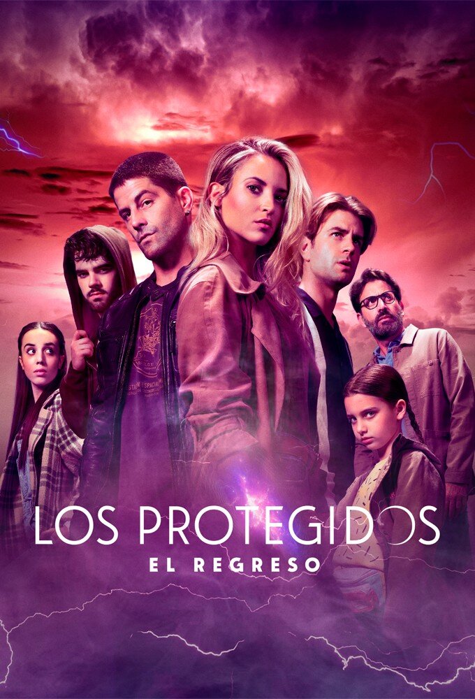 Los Protegidos: El Regreso poster