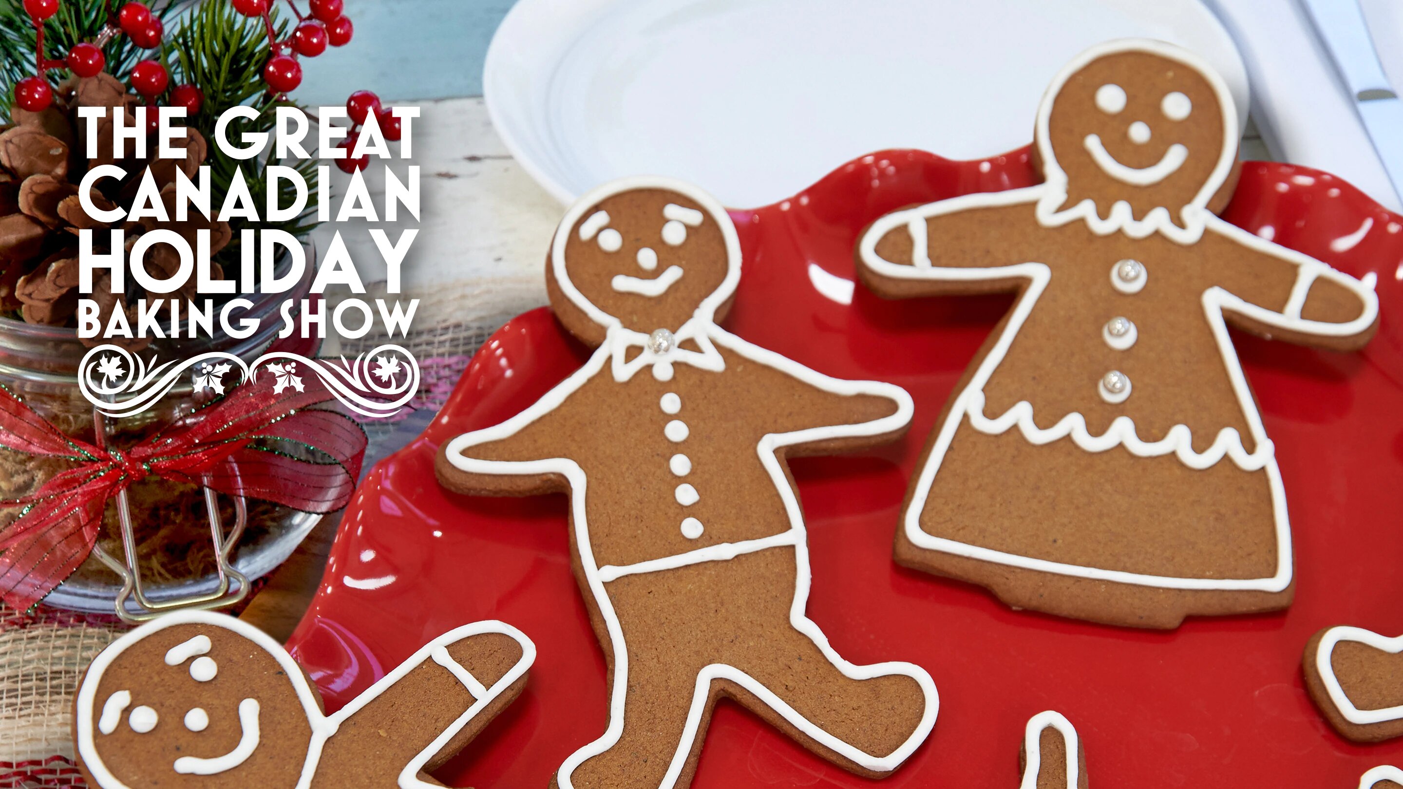 The Great Canadian Baking Show S3 Special – The Great Canadian Holiday Baking Show