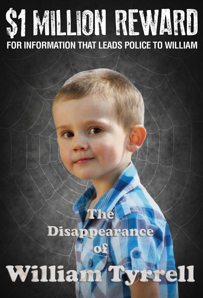 7NEWS: The Disappearance of William Tyrrell poster