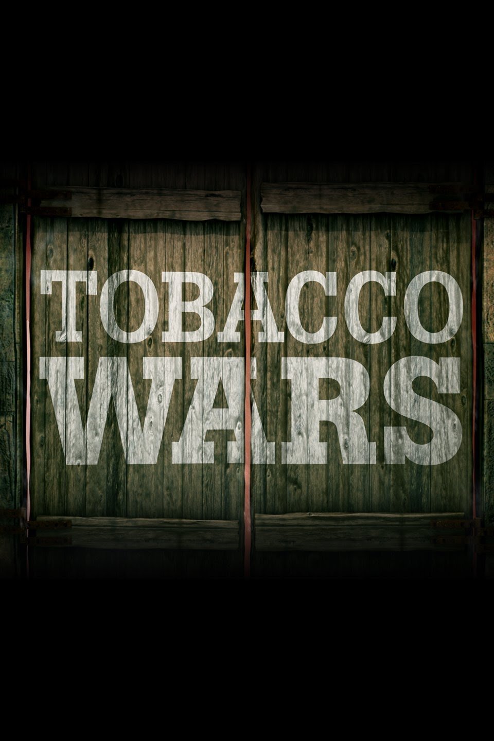 Tobacco Wars poster