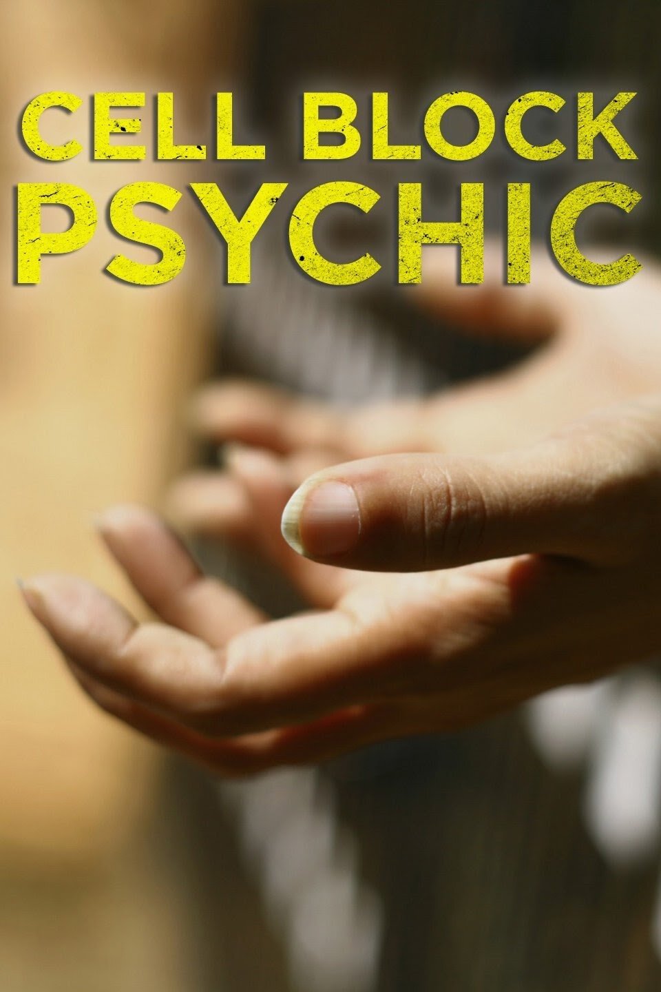 Cell Block Psychic poster