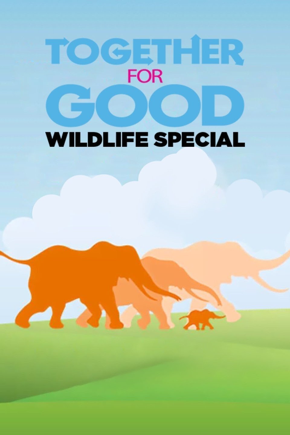 Together for Good Wildlife Special – official series poster, Nickelodeon