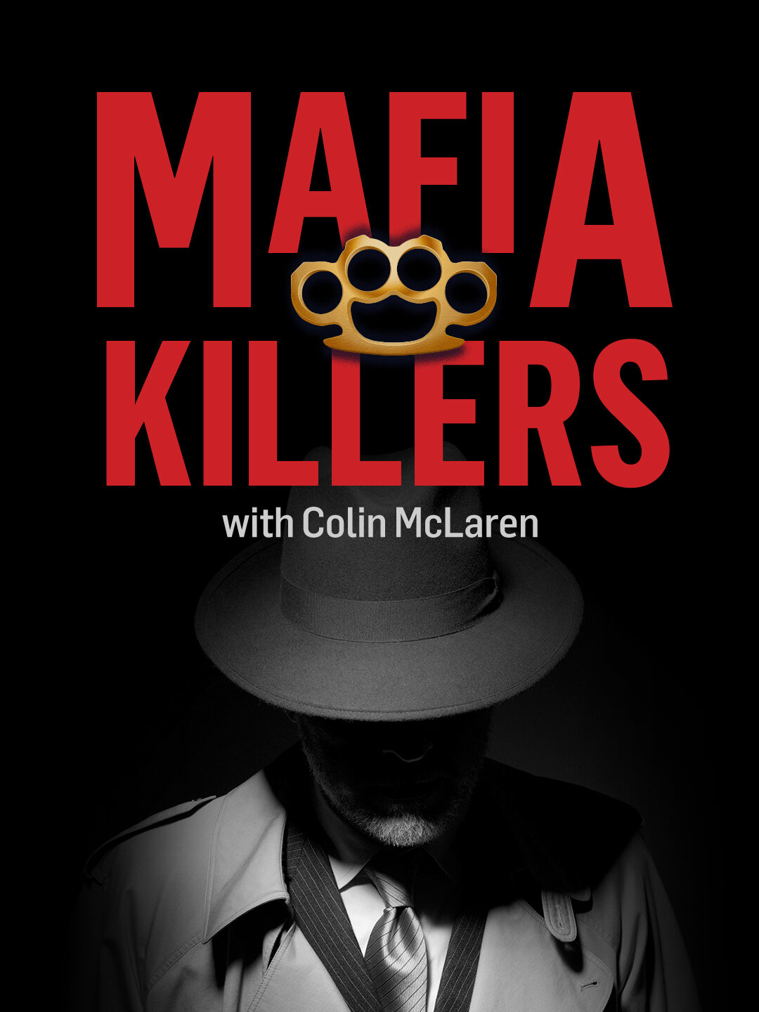 Mafia Killers with Colin McLaren poster