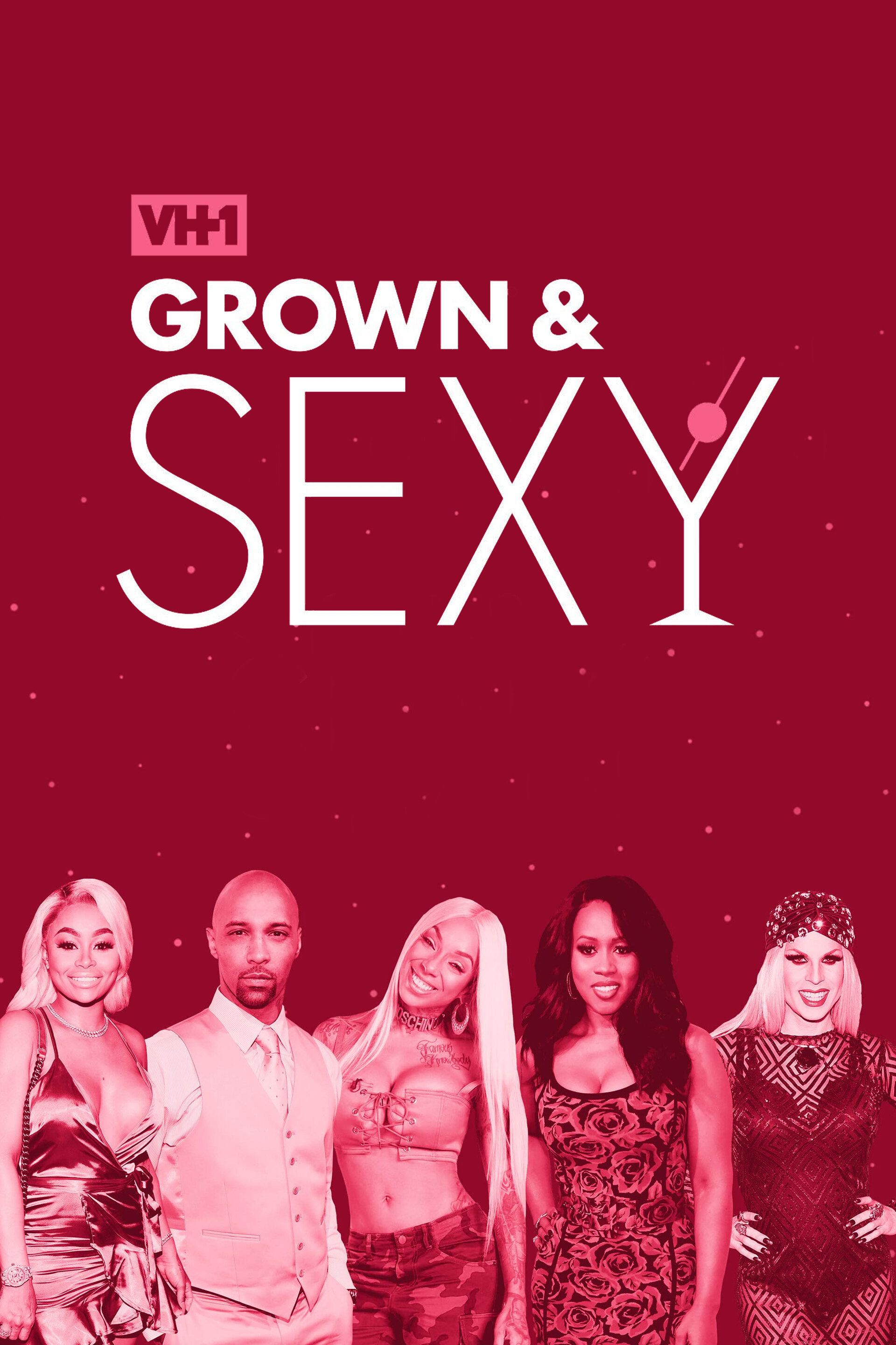 Grown & Sexy poster