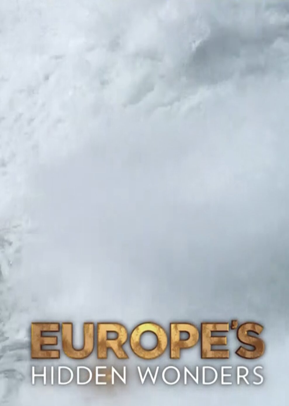 Hidden Wonders Of Europe Tvmaze Hidden Wonders Of Europe Tvmaze