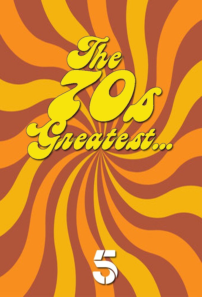 The 70s Greatest... poster