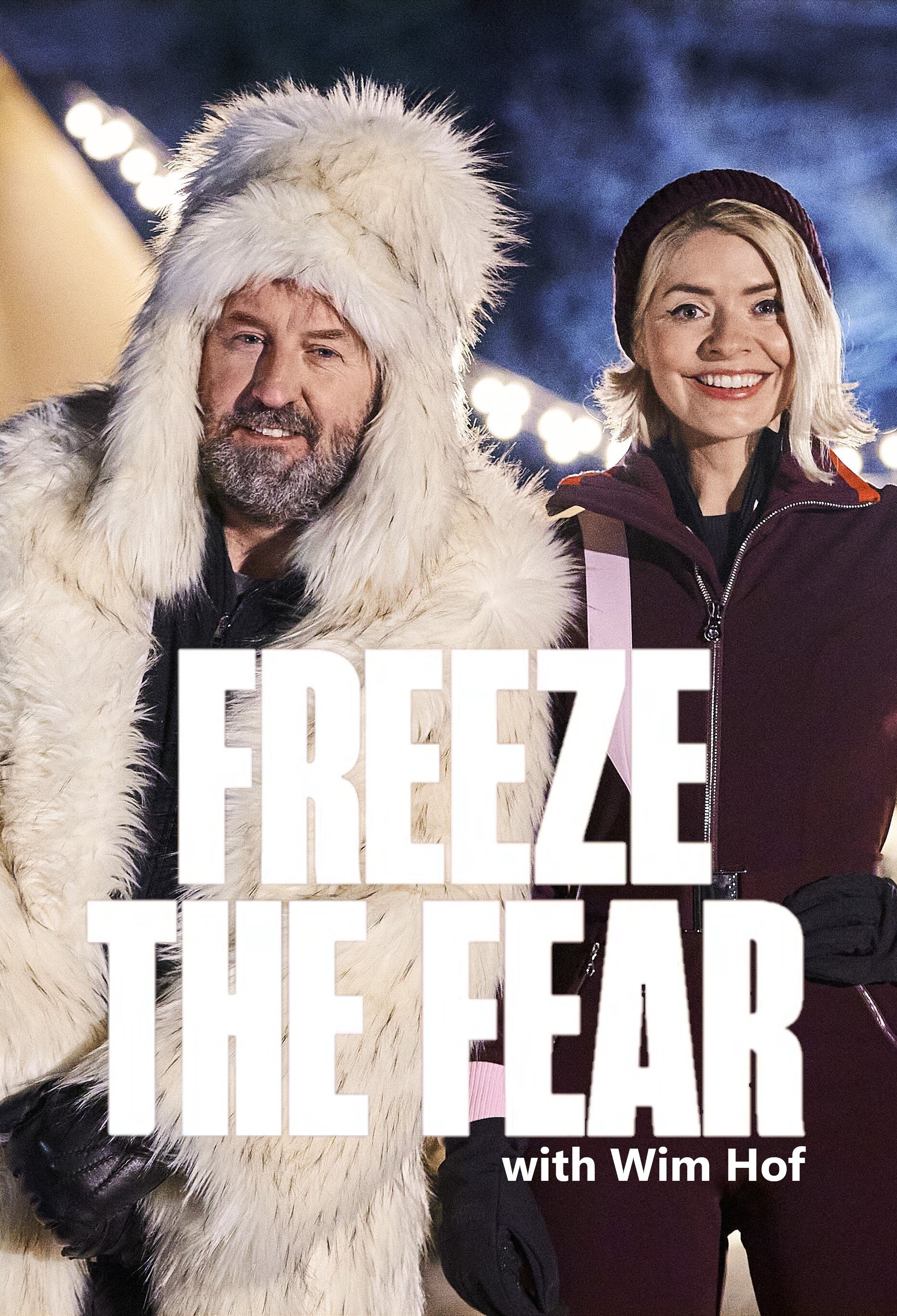 Freeze the Fear with Wim Hof poster