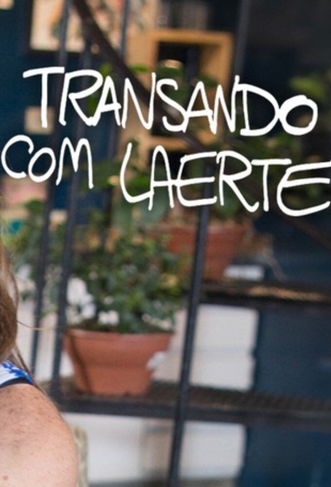 Transando com Laerte