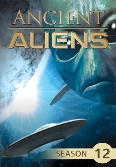Ancient Aliens Season 12 poster