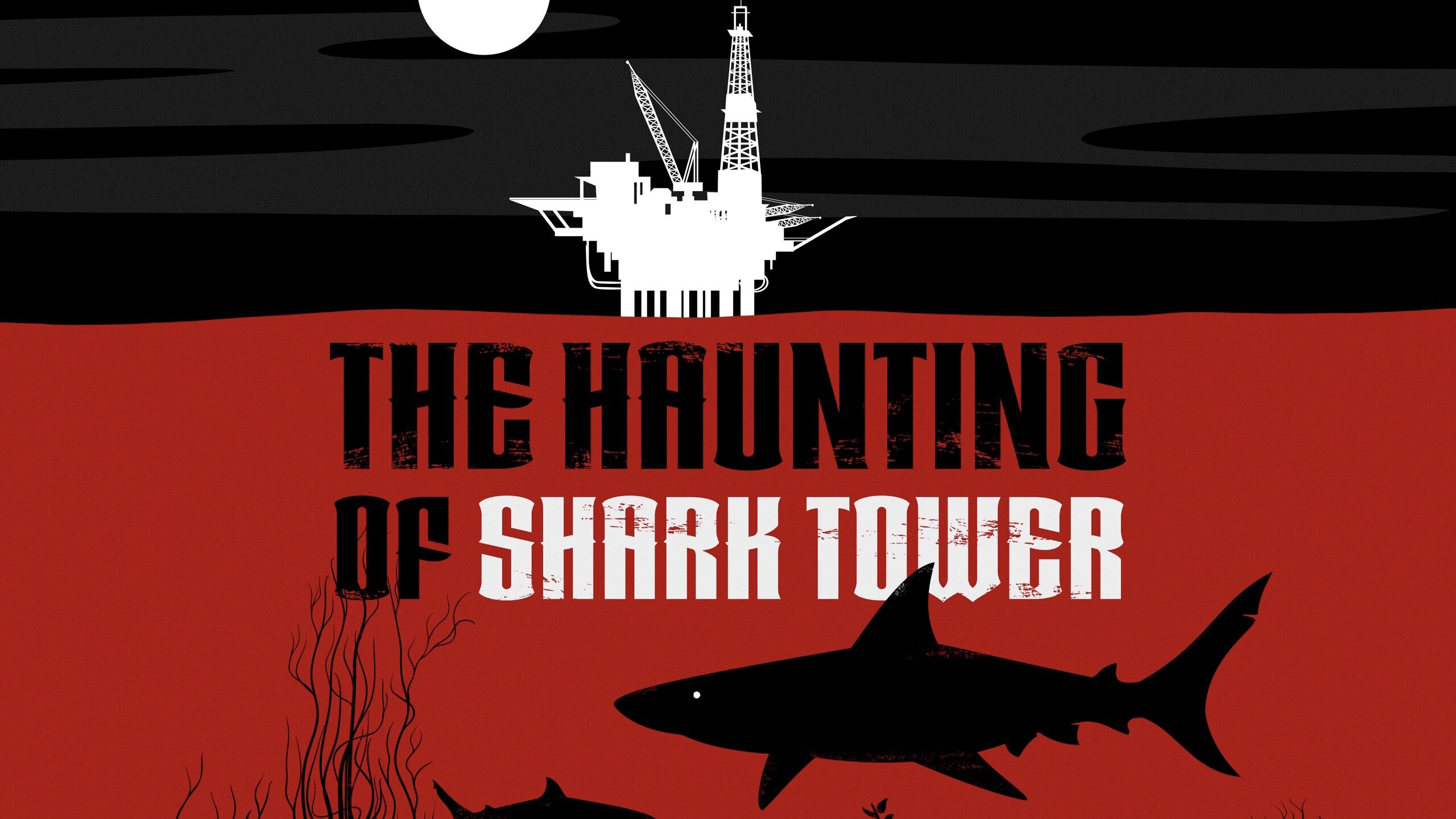 Shark Week S2022 Special – The Haunting of Shark Tower