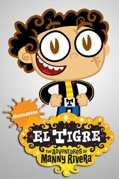 El Tigre: The Adventures of Manny Rivera poster
