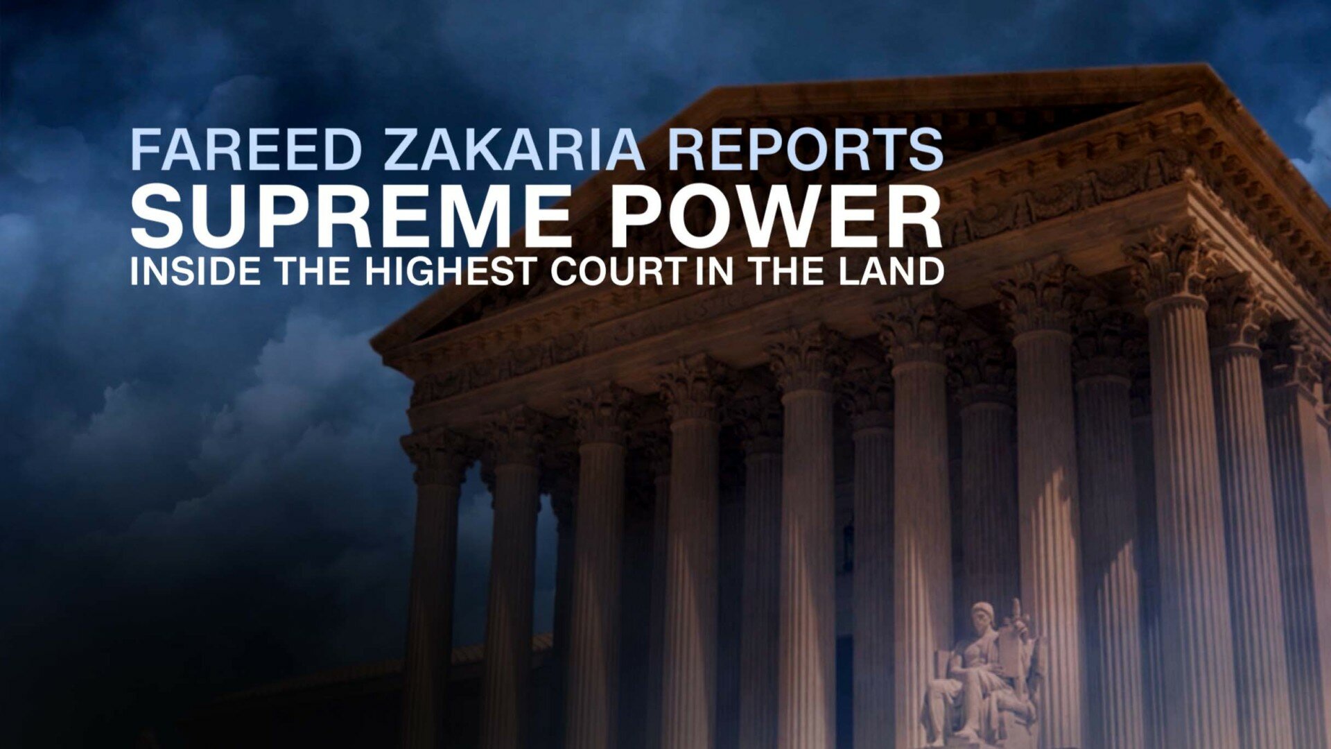 Supreme Power: Inside the Highest Court in the Land A Fareed Zakaria