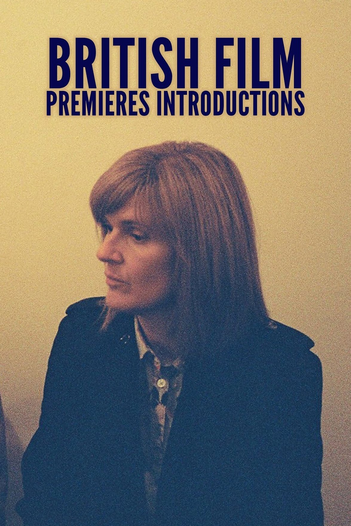 British Film Premieres Introductions poster