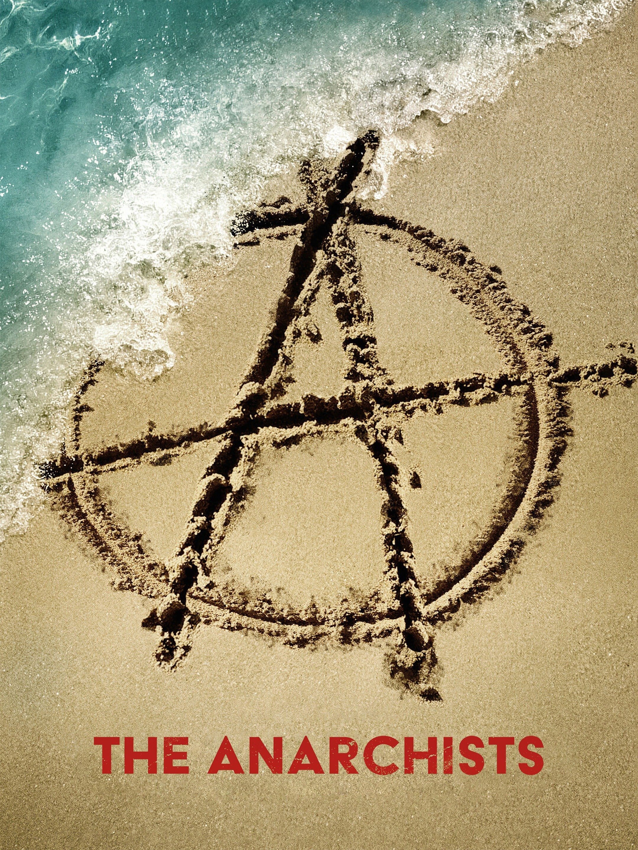 The Anarchists