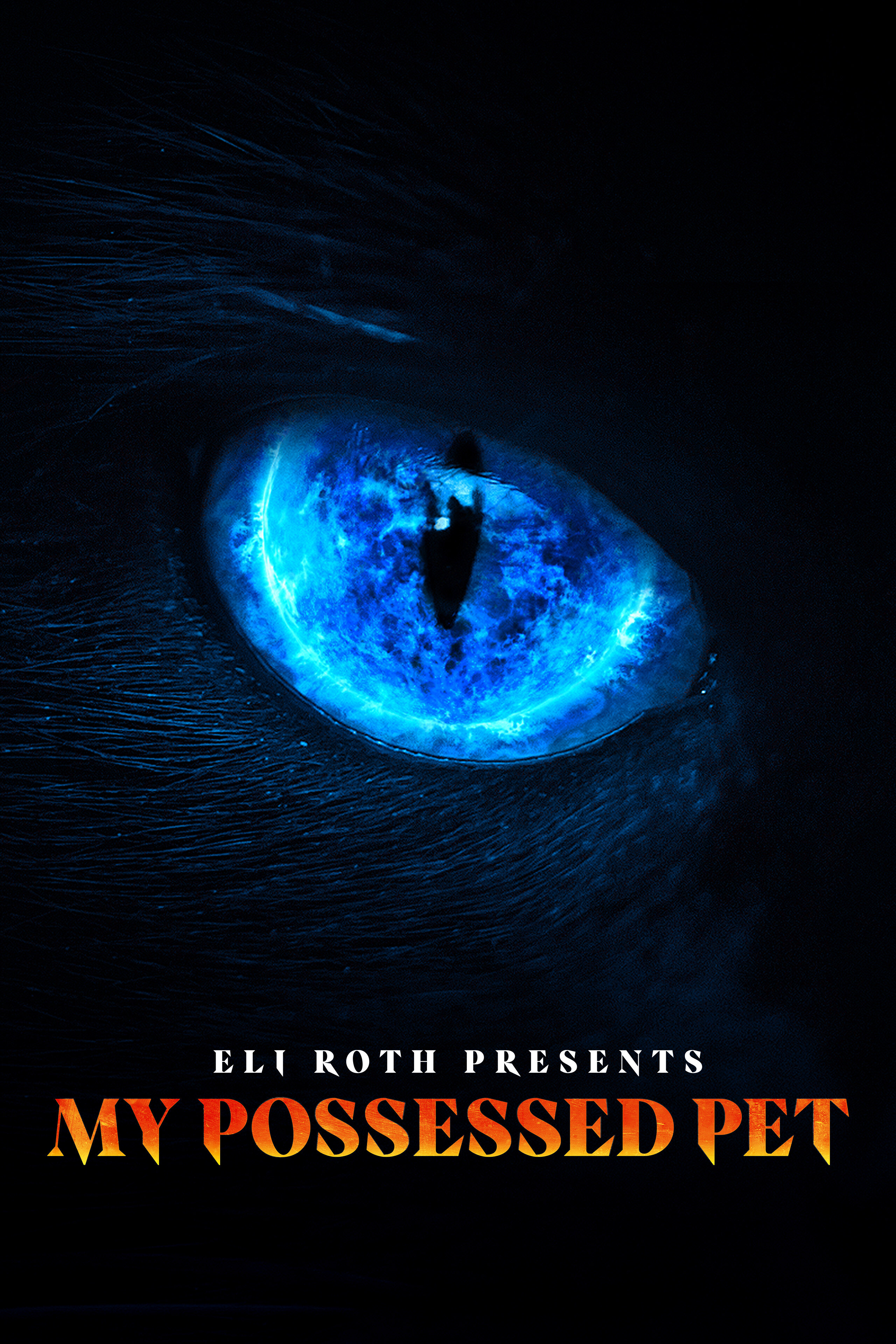 Eli Roth Presents: My Possessed Pet poster