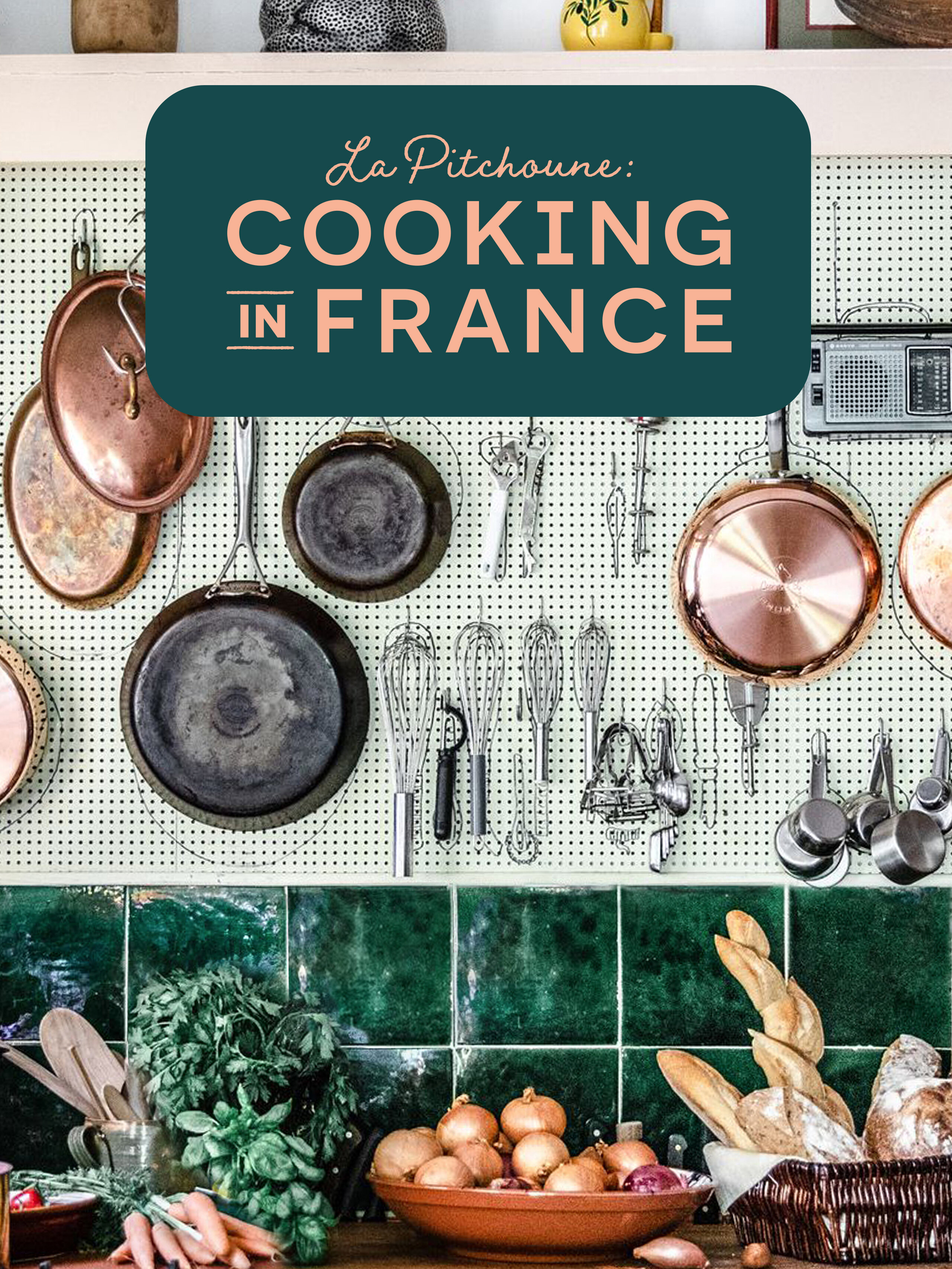 La Pitchoune: Cooking in France poster