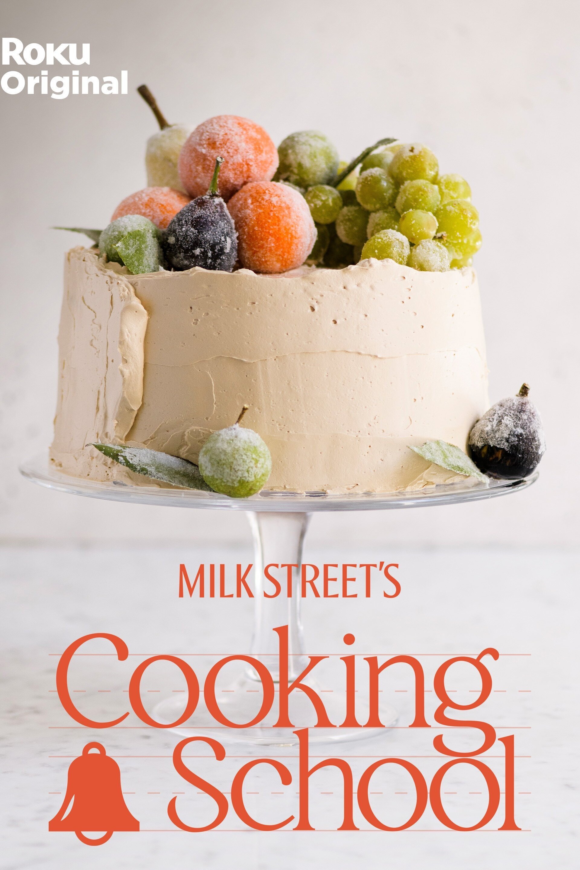 Milk Street's Cooking School poster