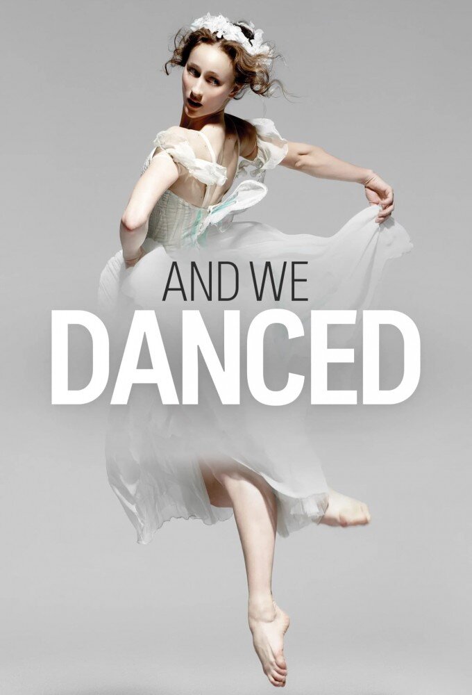 And We Danced Season 1 poster