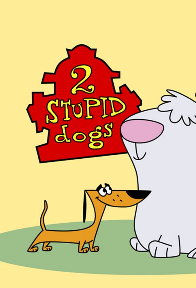 2 Stupid Dogs poster