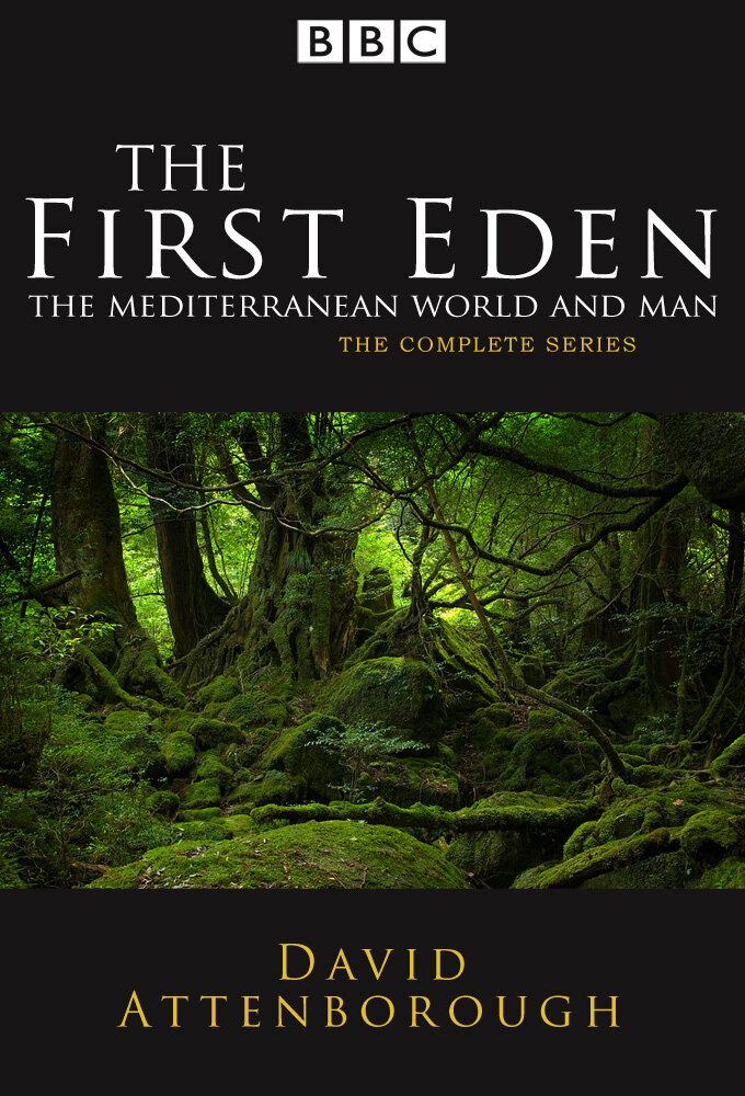 The First Eden: The Mediterranean World and Man – official series poster, BBC Two