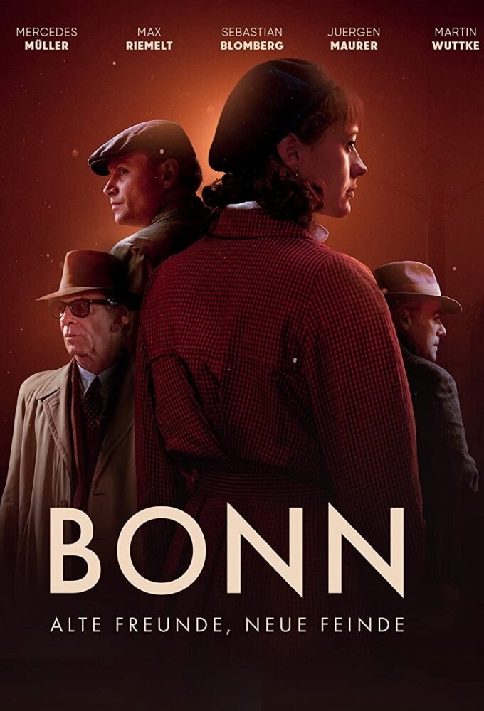 Bonn – Alte Freunde, neue Feinde poster