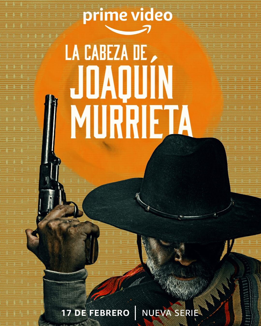 La Cabeza de Joaquín Murrieta – official series poster, Prime Video