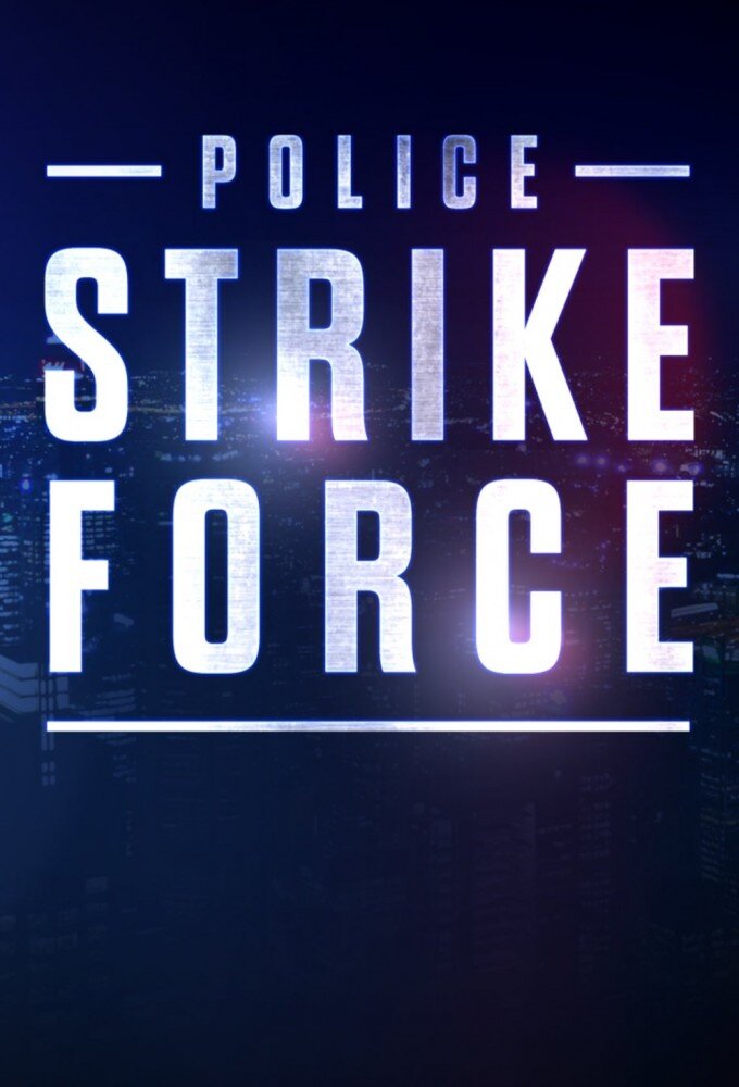 Police Strike Force poster