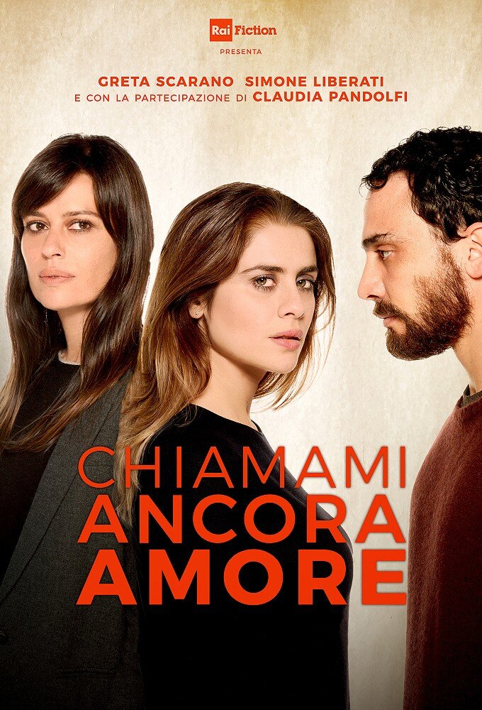 Chiamami ancora amore poster