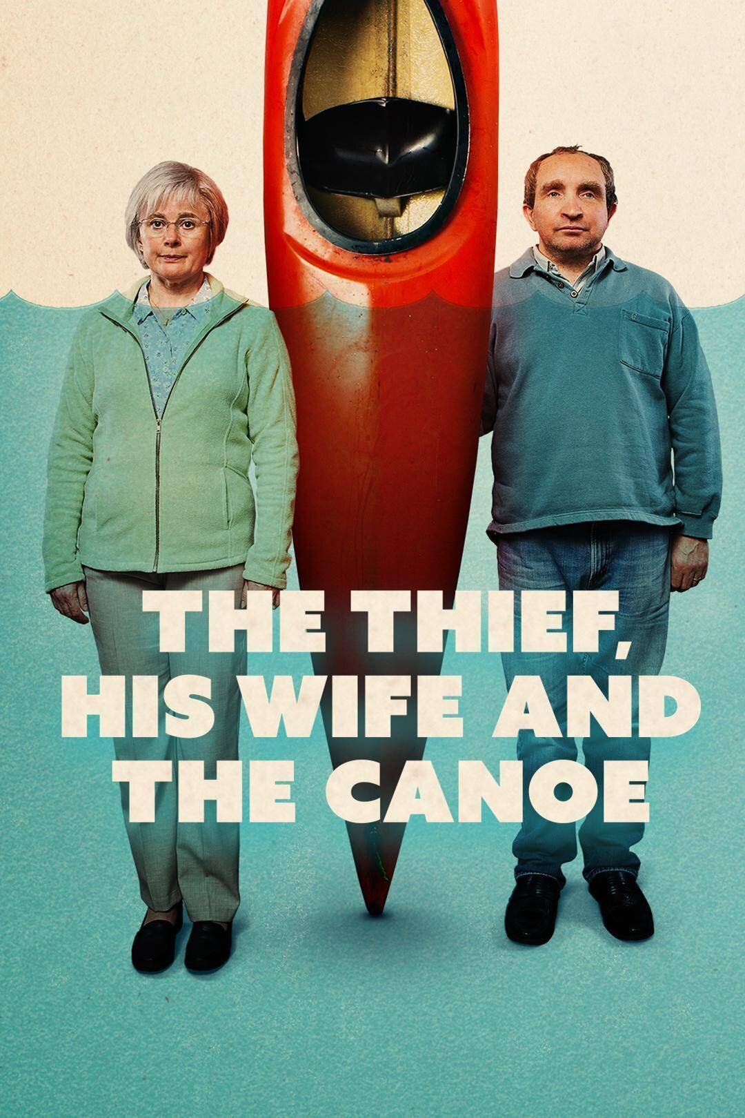 The Thief, His Wife and the Canoe | TVmaze - The Man His Wife And A Canoe Cast