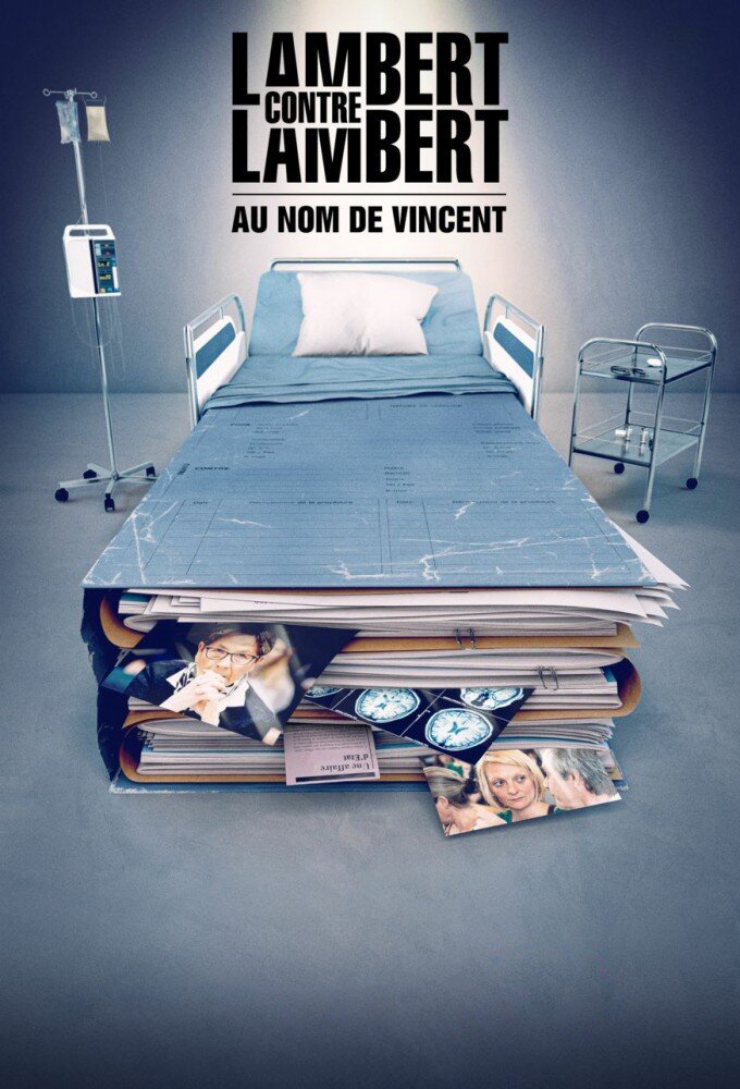 Lambert contre Lambert : au nom de Vincent poster