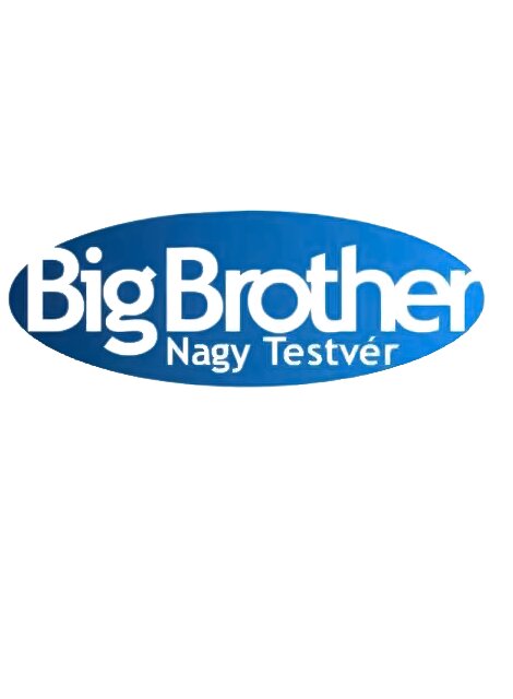 Big Brother - Nagy Testvér – official series poster, TV2