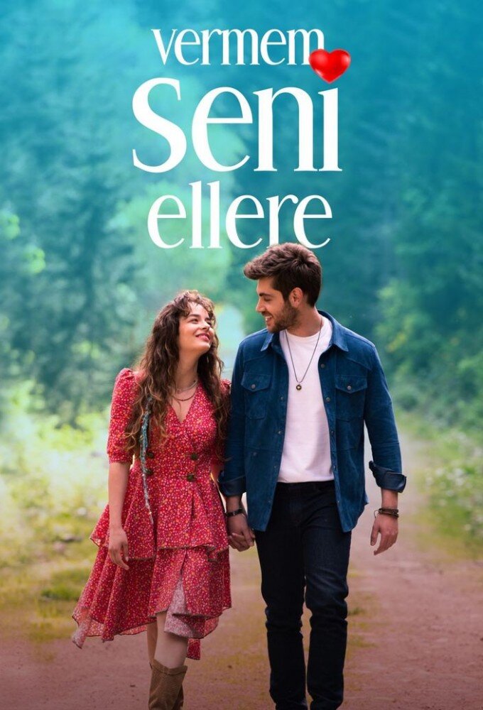 Vermem Seni Ellere poster
