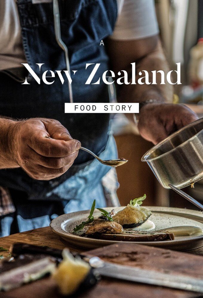 A New Zealand Food Story poster