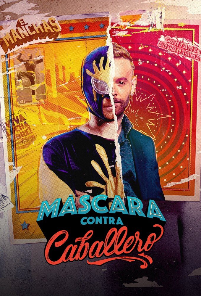 Máscara contra Caballero poster