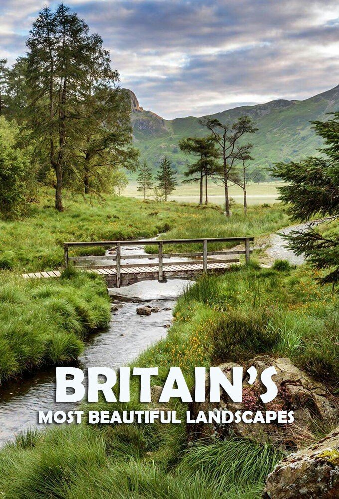 Britain's Most Beautiful Landscapes TVmaze