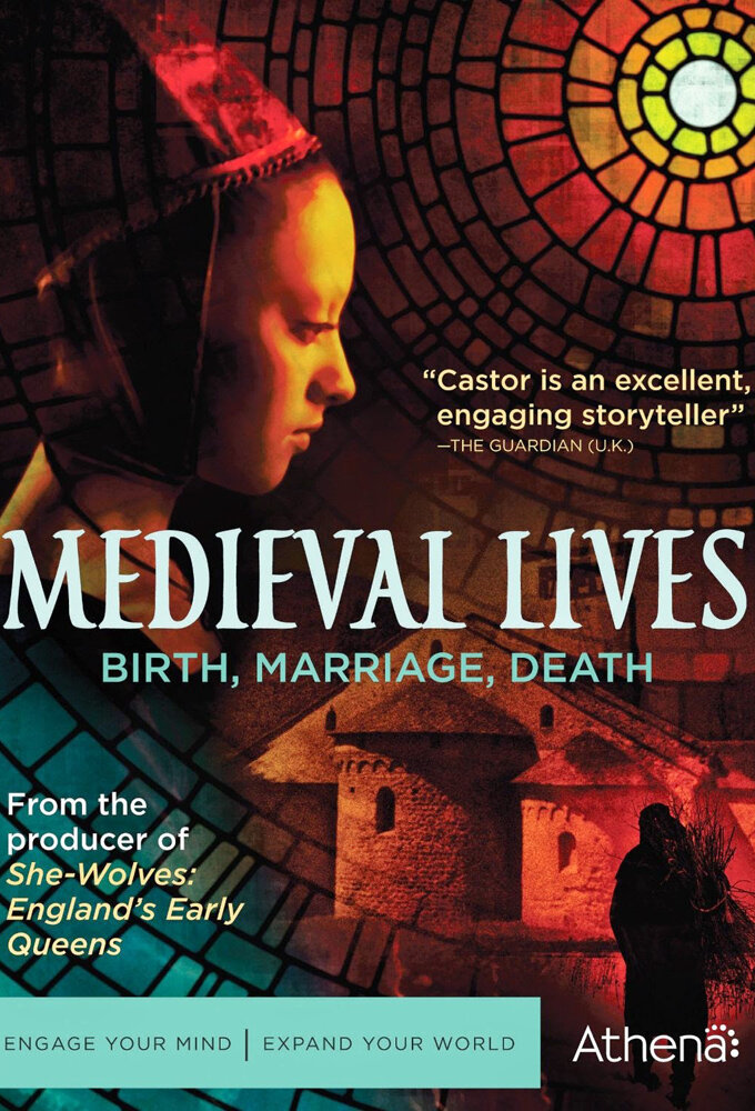 Medieval Lives: Birth, Marriage, Death poster