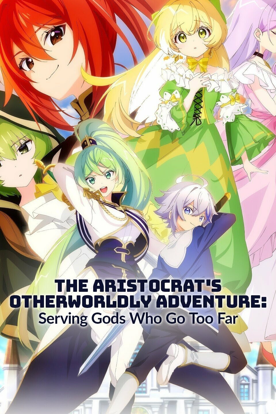 O Anime The Aristocrat's Otherworldly Adventure, adiciona 3