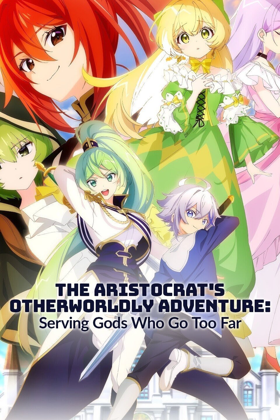 The Aristocrat's Otherworldly Adventure Anime Trailer Revealed