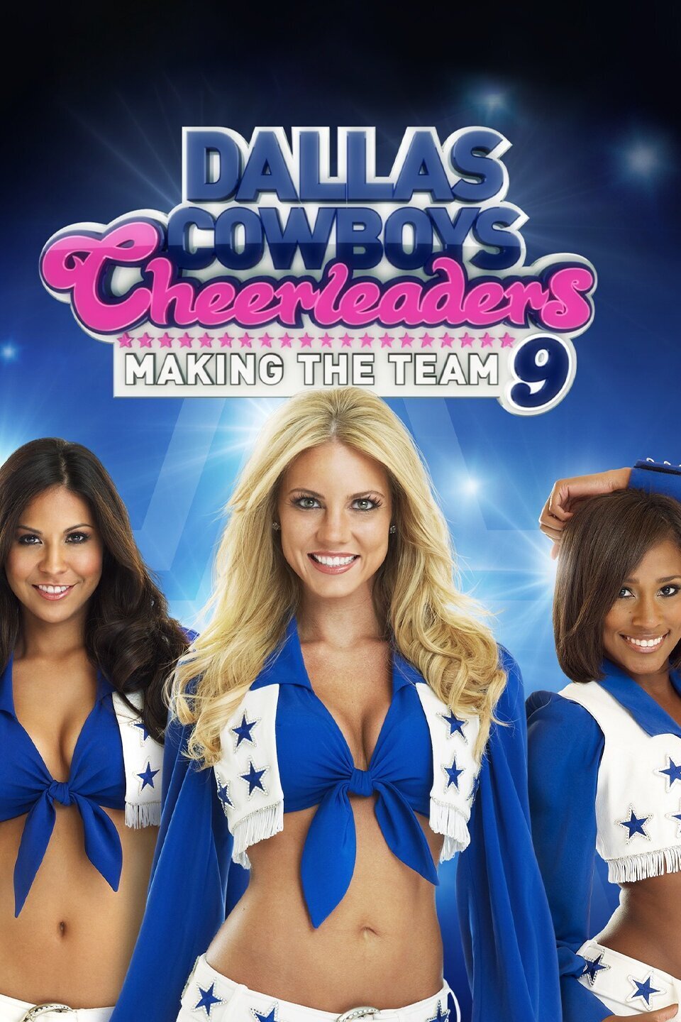Dallas Cowboys Cheerleaders: Making the Team Season 9 poster