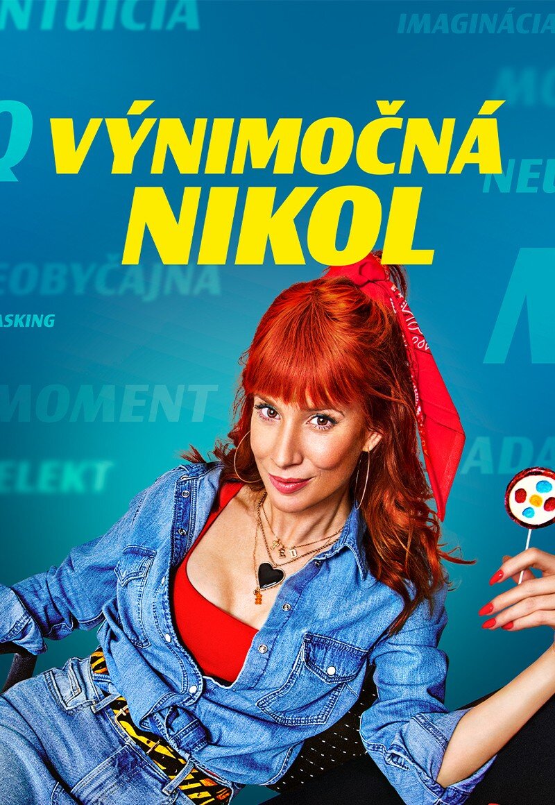 Výnimočná Nikol poster