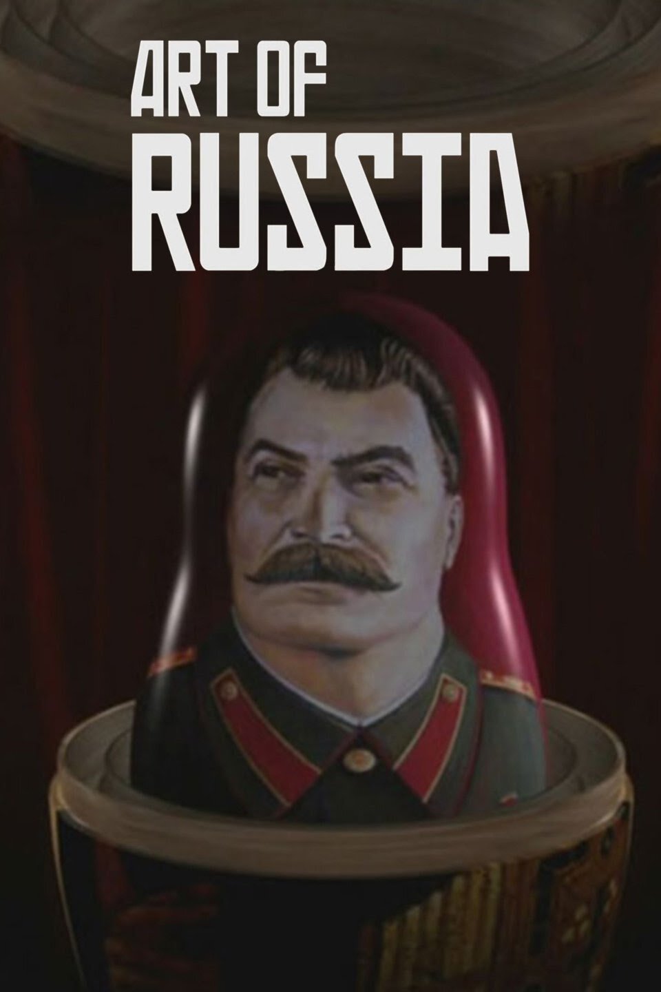Art of Russia – official series poster, BBC Four