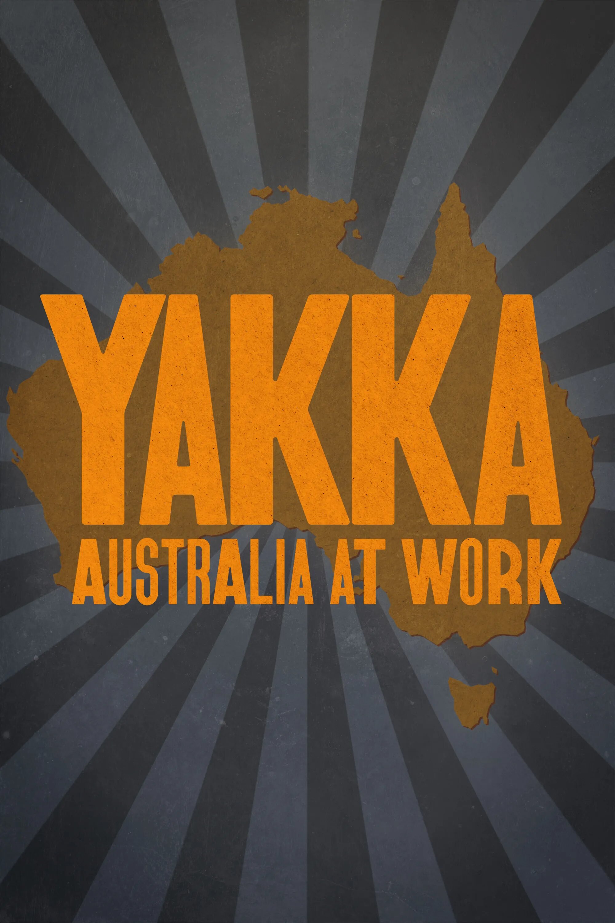 Yakka: Australia at Work | TVmaze