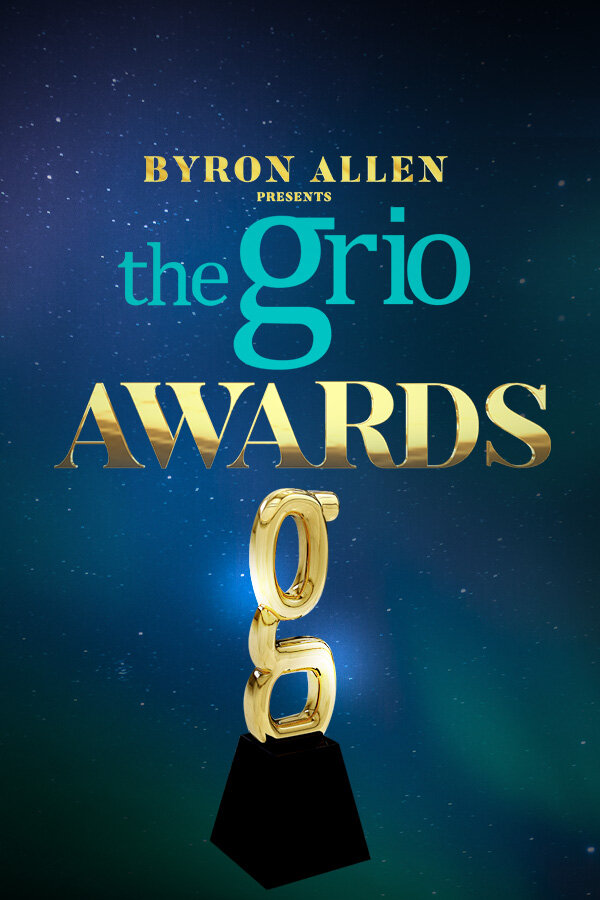 Byron Allen Presents the Grio Awards TVmaze