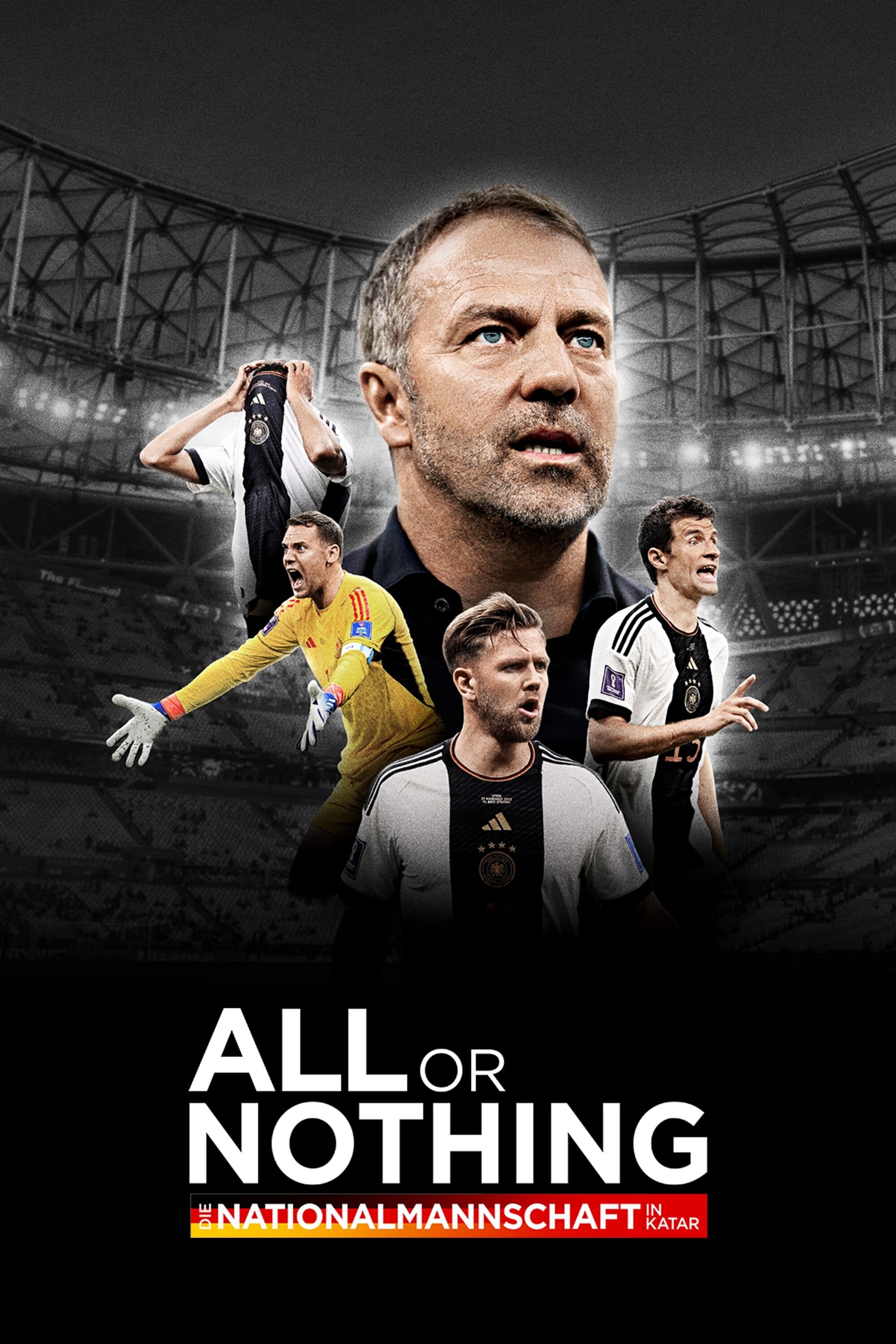 All or Nothing: Die Nationalmannschaft in Katar poster