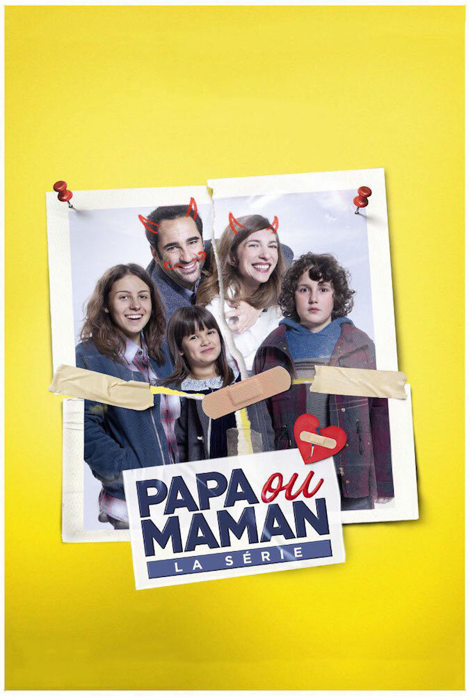 Papa ou Maman poster