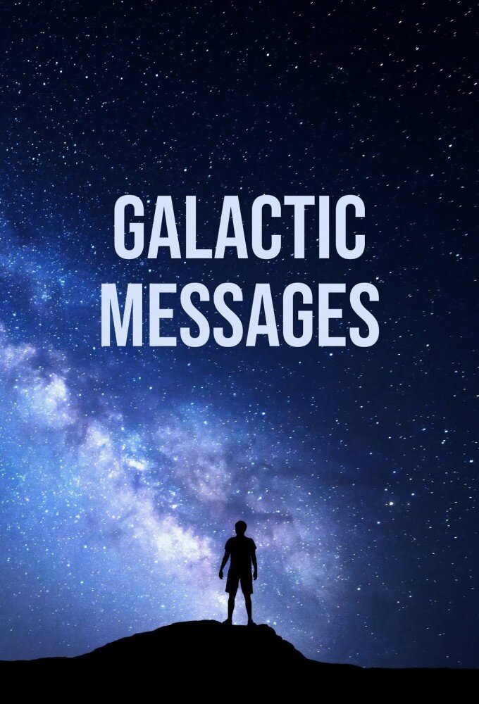 Galactic Messages poster