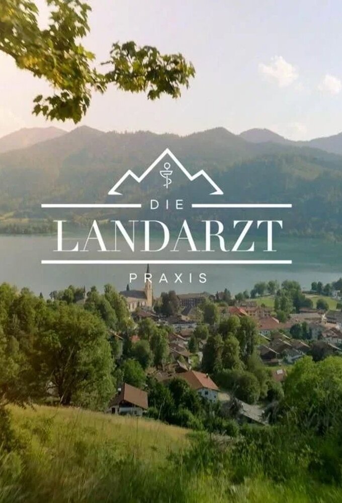 Die Landarztpraxis | TVmaze