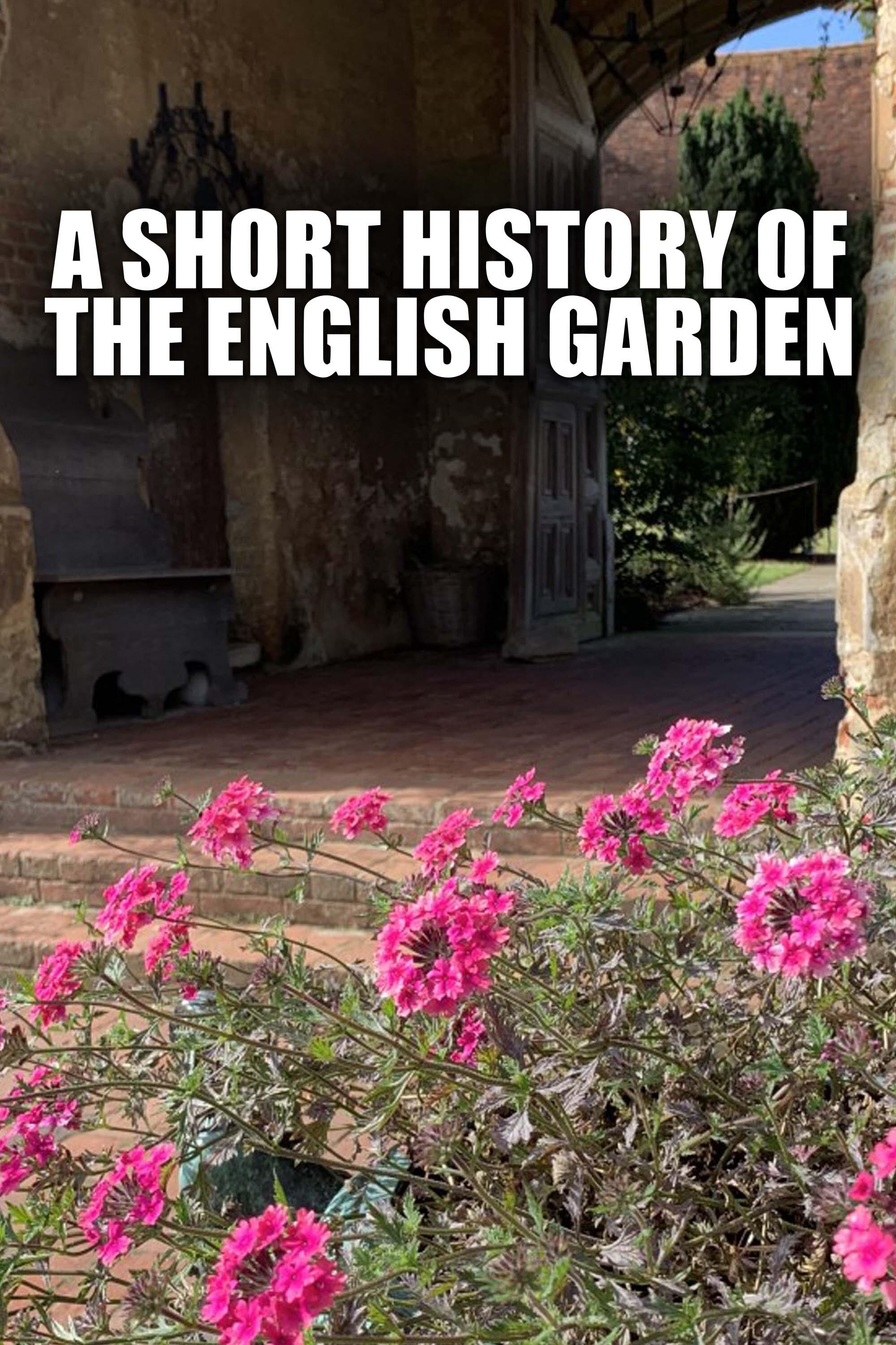 A Short History of the English Garden poster