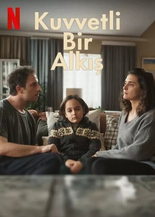 Kuvvetli Bir Alkış | TVmaze