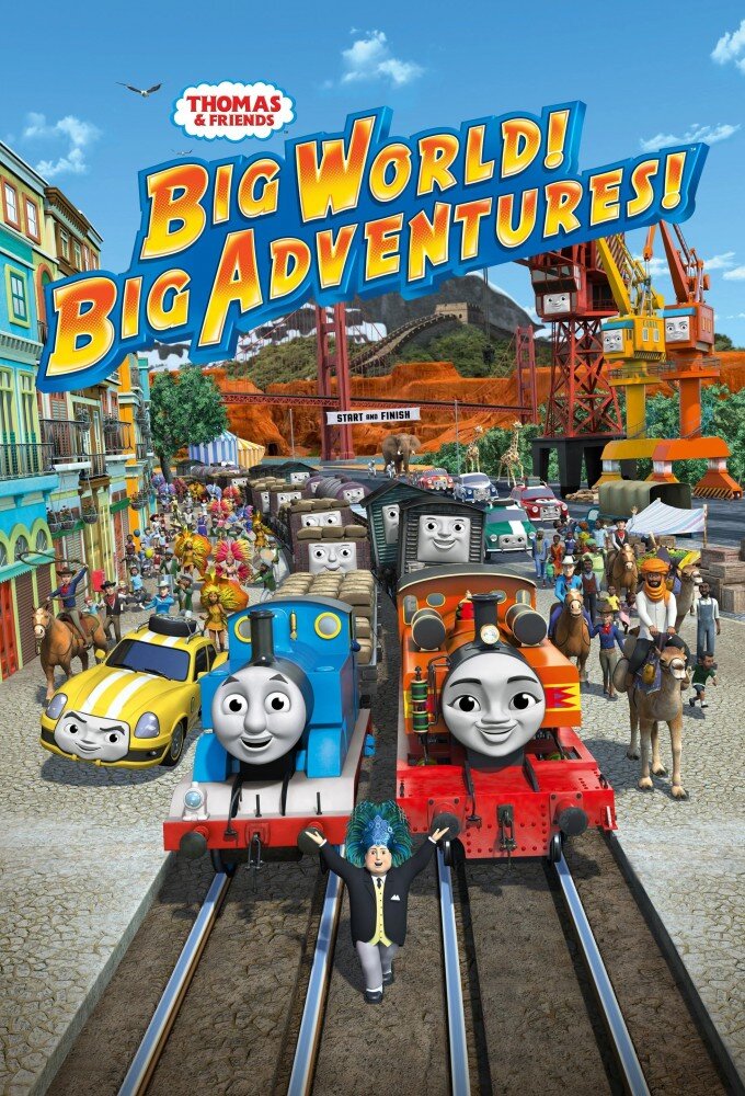 Thomas & Friends: Big World! Big Adventures! | TVmaze